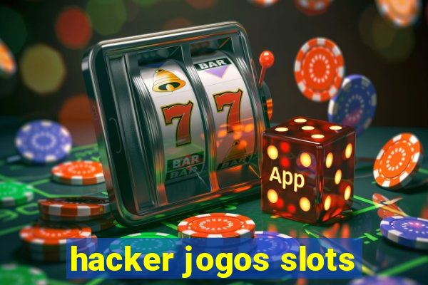 hacker jogos slots